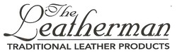 The Leatherman Traditional Leather Goods Inc Store